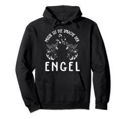 Musik ist die Sprache der Engel Pullover Hoodie von NextLevel Merch