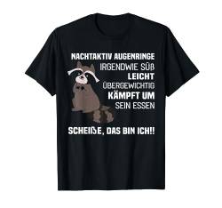 Nachtaktiv Augenringe irgendwie süß das bin ich! T-Shirt von NextLevel Merch