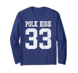 Polk High School Fußballtrikot 33 Aged Look Bundy Langarmshirt von NoMaamGifts