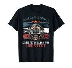 Herren Unterschätze niemals einen Alten Mann aus HORSTEDT T-Shirt von Norddeutscher Humor Geschenkideen für Norddeutsche