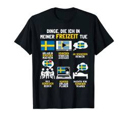 Dinge Die Ich In Meiner Freizeit Tue Schweden T-Shirt von Nordland Designs