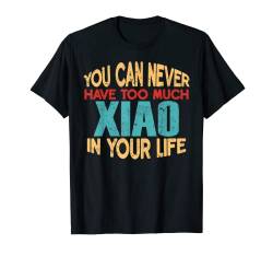 Funny Xiao Personalized Tshirt First Name Joke Item T-Shirt von Novelty Given First Name Tee Named Custom Merch