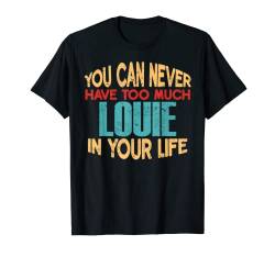 Lustiges Louie-T-Shirt mit Vorname T-Shirt von Novelty Given First Name Tee Named Custom Merch