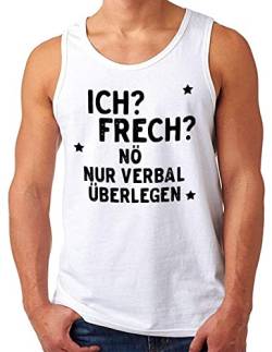 OM3® lustiges Tank Top Shirt mit Spruch - Ich? frech? Nö nur verbal überlegen | Herren | Freche Aussage Sarkasmus | Weiß, L von OM3