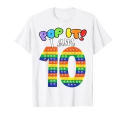 Pop it ich bin 10 Jahre alt 10. Geburtstag Coole Party Fidget T-Shirt von Obeezon Poppin