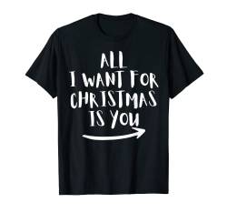 Passendes Paar Kostüm All I want for Christmas is you T-Shirt von Obeezon