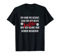 Herren Lustiger Spruch Für Besten Kniffler Zum Kniffel Spiel Würfel T-Shirt von Offizieller Kniffel Fan Merch