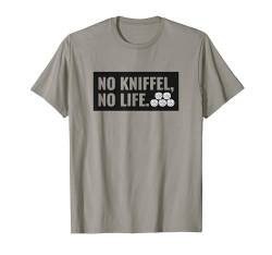 Kniffel - No Kniffel No Life - Vintage Text Mit Würfel T-Shirt von Offizieller Kniffel Fan Merch