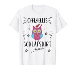 Offizielles Schlafshirt Eule Schlafanzug Pyjama Nachteule T-Shirt von Offizielles Schlafshirt Eule Geschenk-Idee