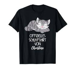 Offizielles Schlafshirt Von Christine Nachthemd Katze T-Shirt von Offizielles Schlafshirt Katze Pyjama mit Namen