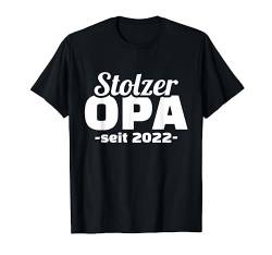 Stolzer Opa seit 2022 Schwangerschaft verkünden T-Shirt von Opa 2022 Shop