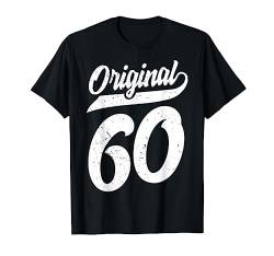 60.Geburtstag Geschenk Mann Frau Original Jahrgang 1960 T-Shirt von Original Jahrgang Geschenk Geburtstag Cool Designs