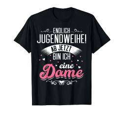 Fest Spruch für Jugendliche zur Jugendweihe T-Shirt von Ostdeutschland Deko & Geschenk Mädchen & Jungen