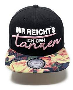 Outfitfabrik Snapback Cap Mir reicht´s, ich GEH tanzen in schwarz mit Flower-Muster-Schirm und 3D-Stick in rosa und weiß (Statement, Spruch, Blumen), One Size von Outfitfabrik