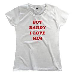 Outsider. Damen But Daddy I Love Him T-Shirt - White - Medium von Outsider.