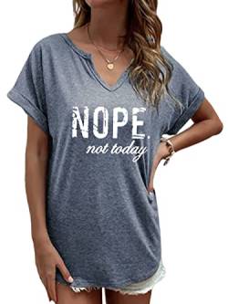Nope Not Today Damen V-Ausschnitt Buchstabendruck Lustige T-Shirts Kurzarm Grafik Shirts Lose Casual Tops Tee, Blueash21, Groß von Ovazly