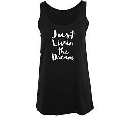 Just Livin The Dream Ladies Fashion Shirt Leichter Oversize Tanktop Sleeveless mit Motiv (B19-371-XL-Schwarz) von OwnDesigner
