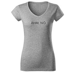 OwnDesigner Ähm nö Frauen T Shirt mit Spruch handgefärtigt Oversize-Shirt Rundhals Mädchen kurzärmlig (Vneck-464-M-Grau) von OwnDesigner