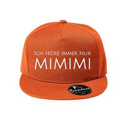 OwnDesigner Ich höre Immer nur mimimi Baseball Cap - Unisex Mütze, Cap für Herren und Damen, einfarbige Basecap, Snapback (Cap 440 Orange) von OwnDesigner