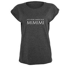 OwnDesigner Ich höre Immer nur mimimi Damen Tshirt & Frauen T Shirt mit leichtem Ausschnitt für Top Style (B21-440-L-Dg) von OwnDesigner