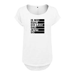 is Mir egal ich Lass das jetzt so Design Damen Tshirt & Frauen T Shirt NEU mit Leichtem Ausschnitt für Top Style L Weis (B36-285-L-Weiß) von OwnDesigner