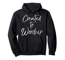 Christian Praise Quote Music Gift Women's Created to Worship Pullover Hoodie von P37 Design Studio Jesus Shirts