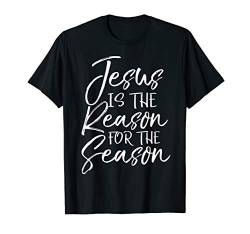 Cute Christian Christmas Jesus is the Reason for the Season T-Shirt von P37 Design Studio Jesus Shirts