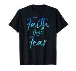 Cute Christian Quote for Women Jesus Saying Faith Over Fear T-Shirt von P37 Design Studio Jesus Shirts
