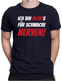 PAPAYANA - Ich Bin Nichts Für Schwache Nerven - Herren Fun T-Shirt - Regular Fit - Navy - XL von PAPAYANA