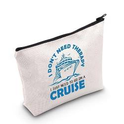 PLITI Cruise Make-up-Tasche für Frauen Familie Kreuzfahrt Urlaub Geschenk i Don't Need Therapy i Just Need to Go On a Cruise Reisetasche, Therapie Go Cruise Bagu, modisch von PLITI