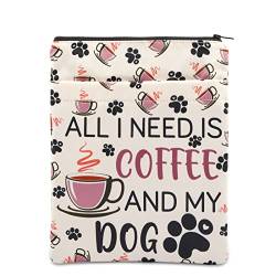 PLITI Hundeliebhaber-Buchhülle für Kaffeeliebhaber, Geschenk für Hunde, Mutter, Geschenk für Hunde, All I Need is Coffee and My Dog, (Need Coffee Dog BSU) von PLITI