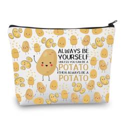 PLITI Kartoffelgeschenk für Kartoffelliebhaber, Geschenk "Always Be Yourself Unless You Can Be A Potato Make-up-Tasche, Lebensmittelliebhaber, Kartoffel-Fan-Geschenk, Always Be Potatou, modisch von PLITI