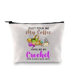 PLITI Lustiges Häkelgeschenk für Häkeler, mit Aufschrift "Just Pour Me My Coffee", "Hand Me My Crochet Now Slowly Back Away", Strick-Make-up-Tasche, Kaffeegehäkelter Bagu, modisch von PLITI