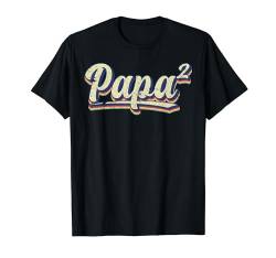 Für Papa zur Geburt, zweites Kind, Papa hoch 2 T-Shirt von Papa - Content Design Studio