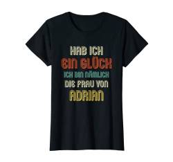 Damen ADRIAN TShirt Lustig Spruch Name Hochzeit Hochzeitstag T-Shirt von Partner Hochzeit Designs mit lustigem Spruch