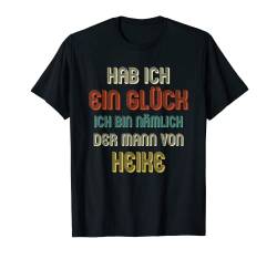 Herren HEIKE TShirt Lustig Spruch Witziges Partner Hochzeit Vorname T-Shirt von Partner Hochzeit Designs mit lustigem Spruch