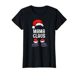 Mama Claus Weihnachten Partnerlook Familien Weihnachtsmann T-Shirt von Partnerlook Weihnachten Familien Outfits by KaMi