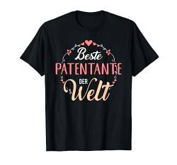 Beste Patentante der Welt T-Shirt von Patentante Geschenke