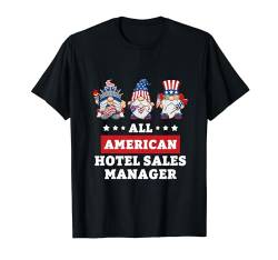 Hotel Sales Manager Zwerge 4. Juli Amerikanische Flagge USA T-Shirt von Patriotic America July 4th Independence Day Co.