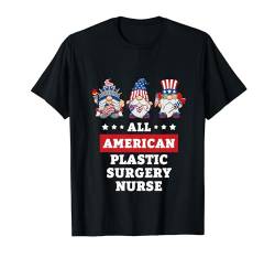 Plastic Surgery Nurse Gnomes 4th Juli American Flag USA T-Shirt von Patriotic America July 4th Independence Day Co.