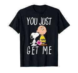 Peanuts Charlie Brown und Snoopy You Just Get Me T-Shirt von Peanuts