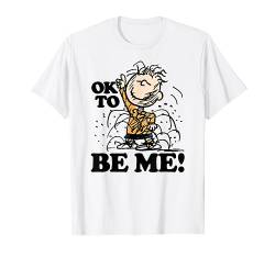 Peanuts - Pigpen Ok To Be Me T-Shirt von Peanuts