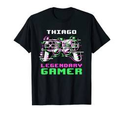 Thiago - Legendary Gamer - Personalisiert T-Shirt von Personalisierte Gaming Geschenke Und Gamer Sprüche
