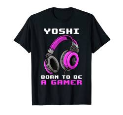 Yoshi - Born To Be A Gamer - Personalisiert T-Shirt von Personalisierte Gaming Geschenke Und Gamer Sprüche