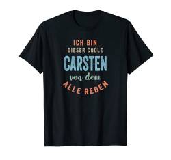 Personalisiertes Shirt Name, Ich bin dieser coole Carsten T-Shirt von Personalisierte Geschenke und lustiger Spruch Co