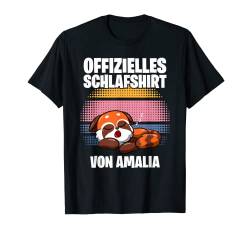 Offizielles Schlafshirt von Amalia - Personalisiert T-Shirt von Personalisiertes Schlaf Outfit & Schlafen Sprüche