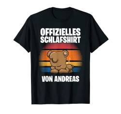 Offizielles Schlafshirt von Andreas - Personalisiert T-Shirt von Personalisiertes Schlaf Outfit & Schlafen Sprüche