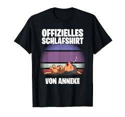 Offizielles Schlafshirt von Anneke - Personalisiert T-Shirt von Personalisiertes Schlaf Outfit & Schlafen Sprüche