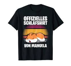 Offizielles Schlafshirt von Manuela - Personalisiert T-Shirt von Personalisiertes Schlaf Outfit & Schlafen Sprüche