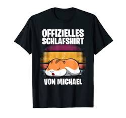 Offizielles Schlafshirt von Michael - Personalisiert T-Shirt von Personalisiertes Schlaf Outfit & Schlafen Sprüche